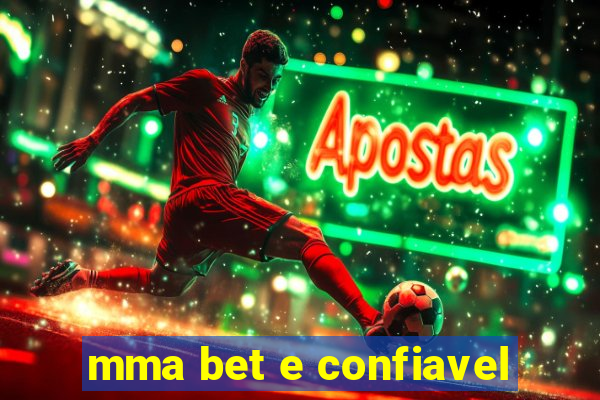 mma bet e confiavel